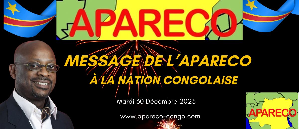 <a class="amazingslider-posttitle-link" href="https://www.apareco-congo.com/2026/01/02/message-de-lapareco-a-la-nation/">MESSAGE DE L’APARECO A LA NATION</a> MESSAGE DE L’APARECO A LA NATION